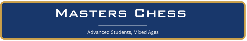 graphic reads masters chess - advanced students, mixed ages